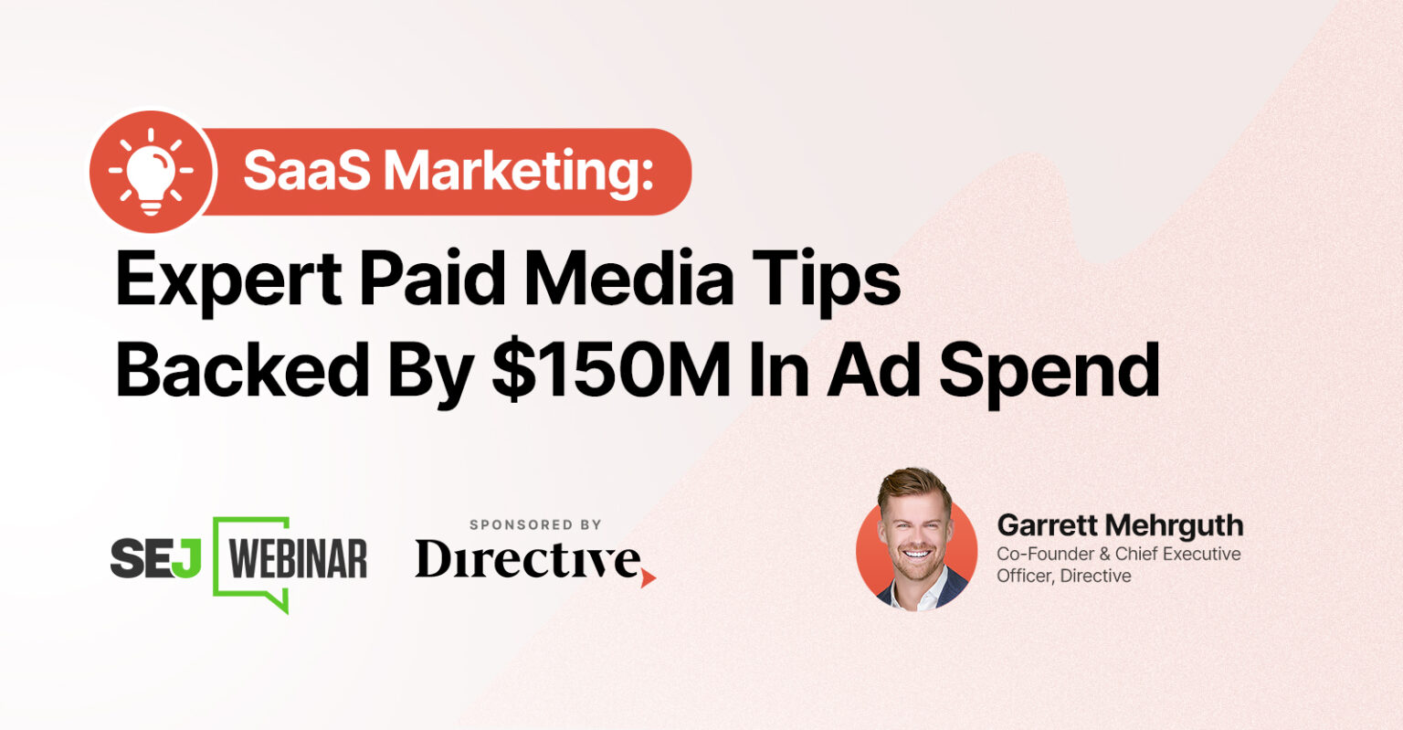 Expert Paid Media Tips Backed By $150M In Ad Spend