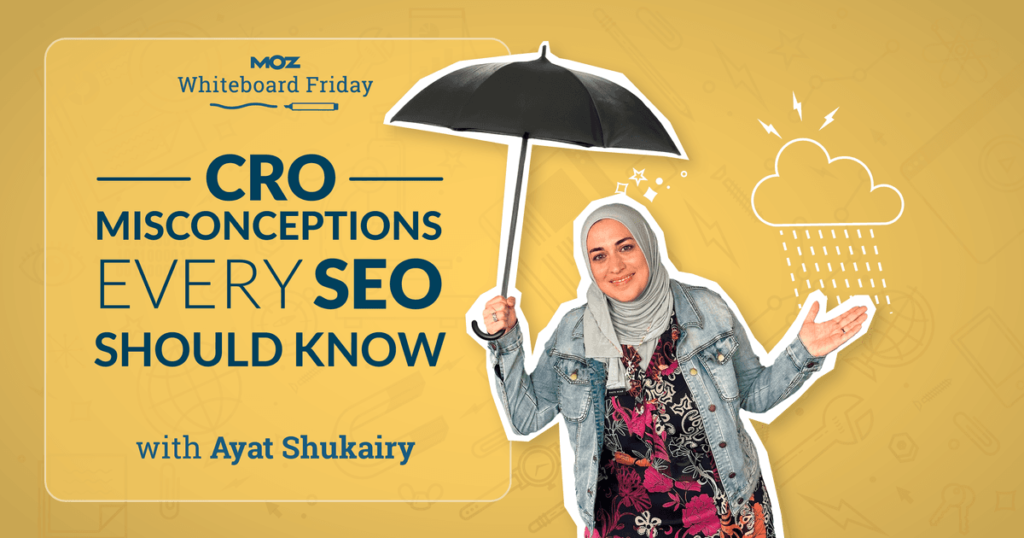 CRO Misconceptions Every SEO Should Know — Whiteboard Friday