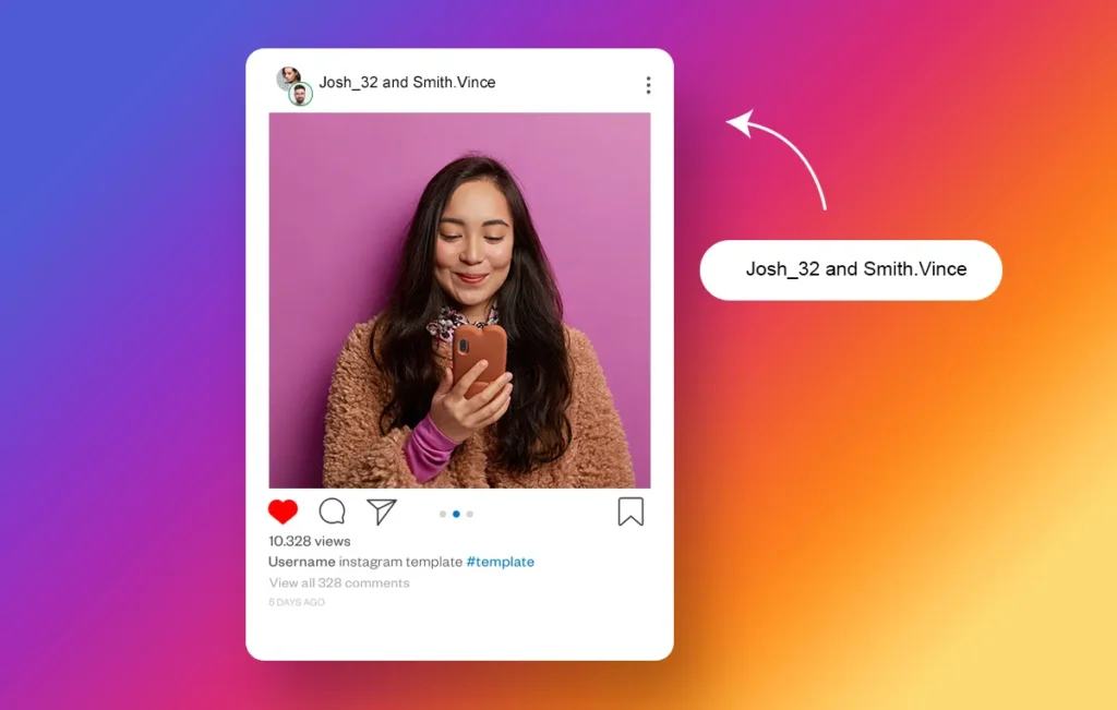 How and Why To Use Instagram Collab Posts: A Guide For Growth