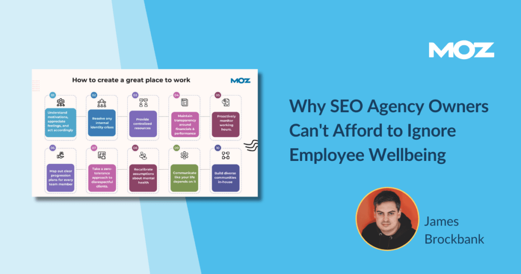 Don’t Ignore Employee Wellbeing — SEO Agency Owners