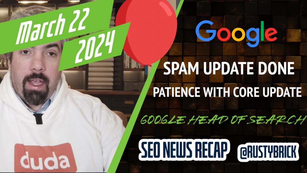 Google Spam Update Done, Patience With Core Update, Helpful Content Recoveries, Yahoo Search Coming & New Head Of Google Search