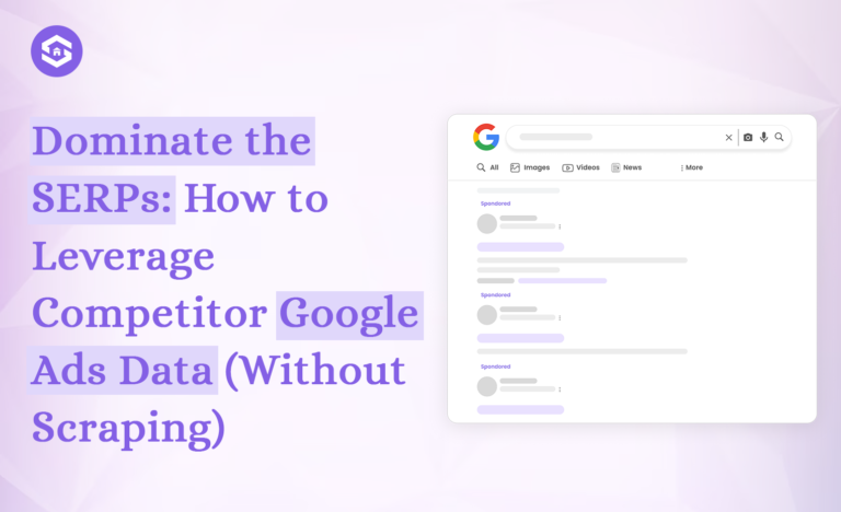 Mastering Google Ads SERP API for Marketers
