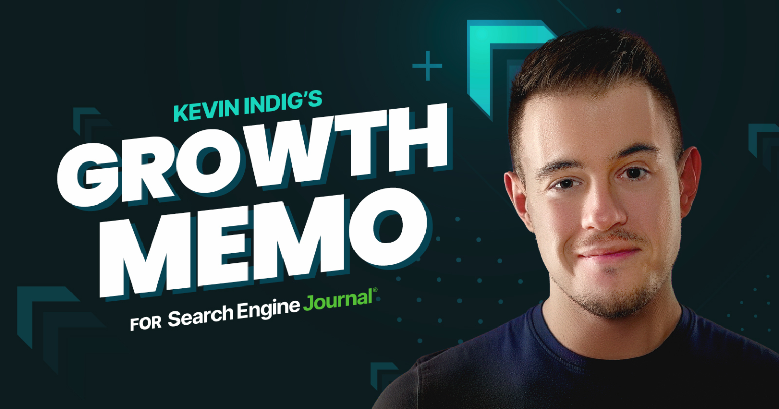 Kevin Indig's Growth Memo for SEJ