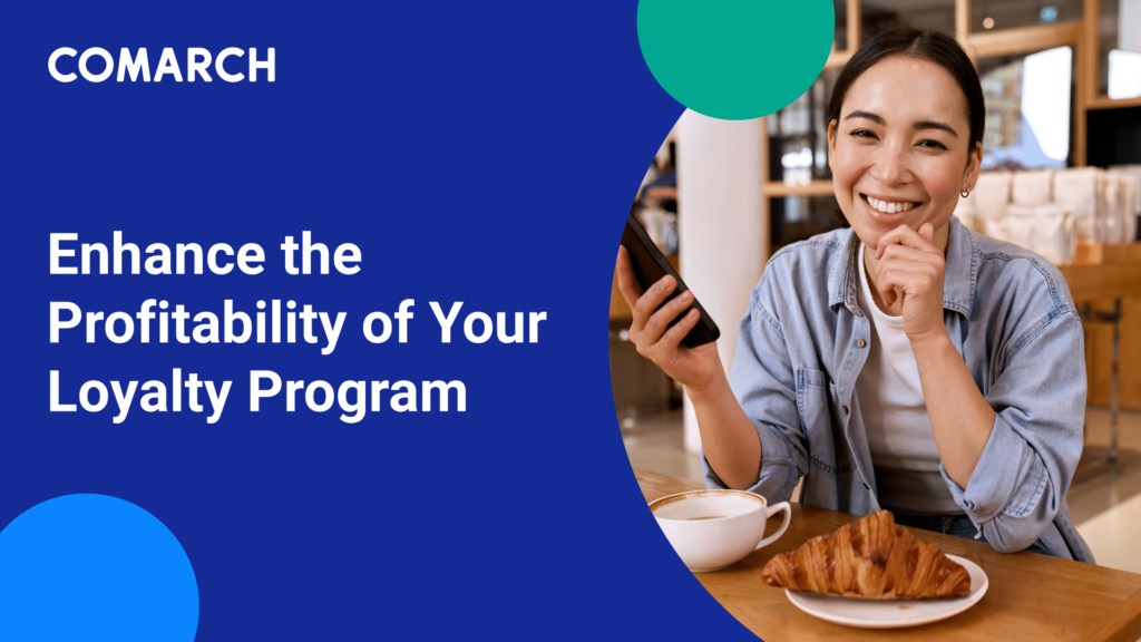 Strategies for earning through loyalty programs Comarch 7 16 24 MU 5532 1920x1080 1