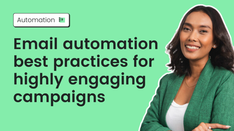 Email automation best practices for highly engaging campaigns