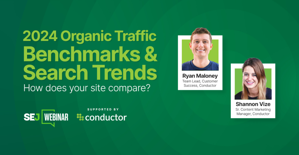 Improve Your Site With The Latest Organic Traffic Benchmarks & Search Trends