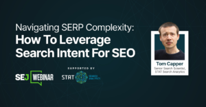 Leverage Search Intent & Boost Your Visibility With These Expert SEO Strategies