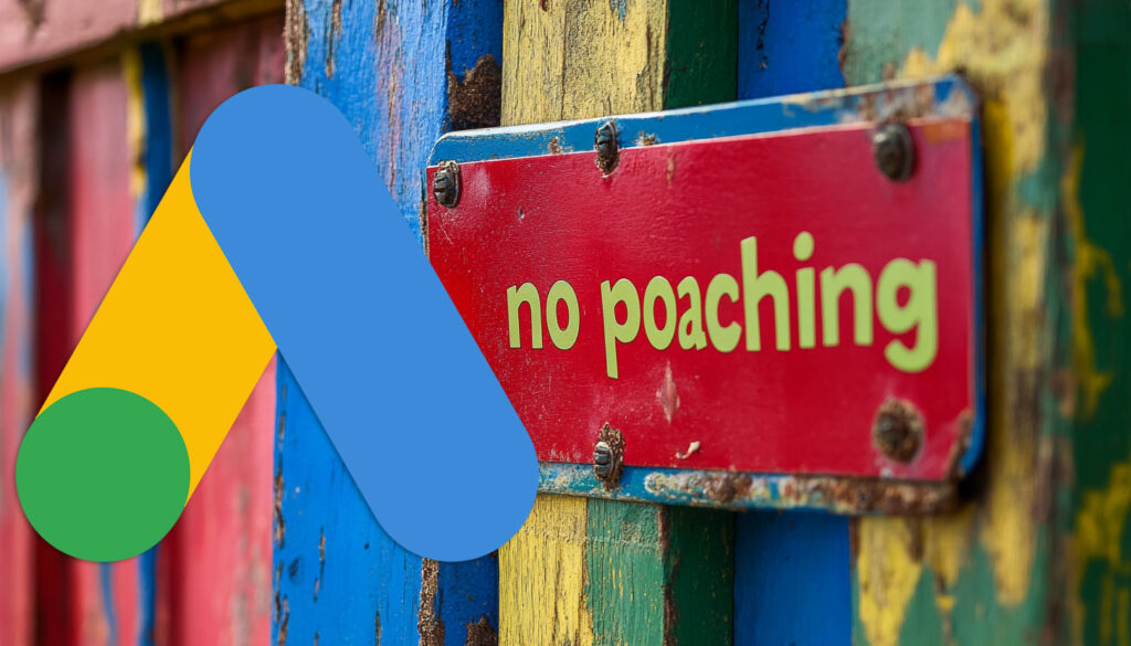 Google Ads No Poaching Sign